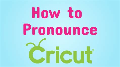 cricut pronunciation|how to say cricut machine.